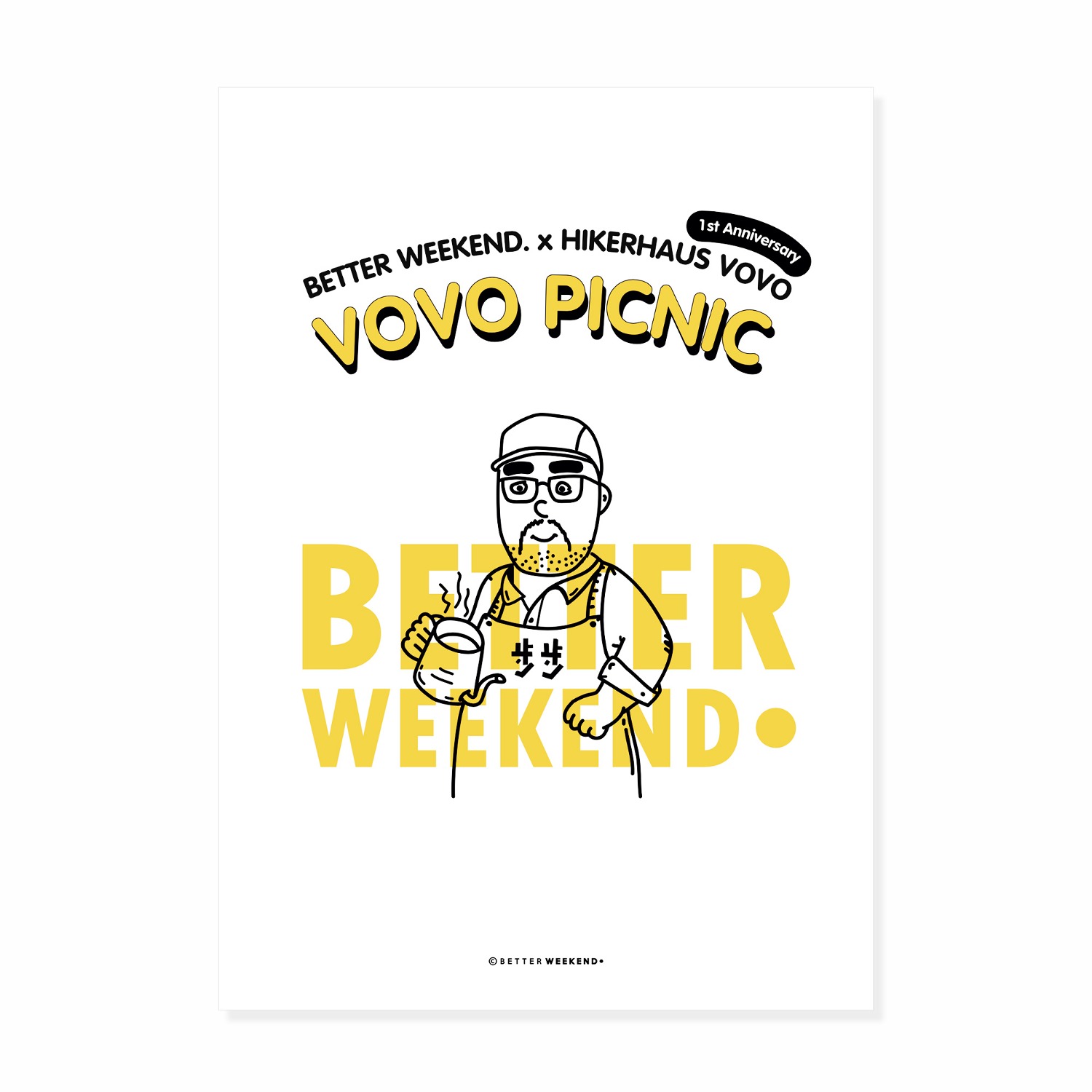 BetterWeekend + Vovo A3 Poster